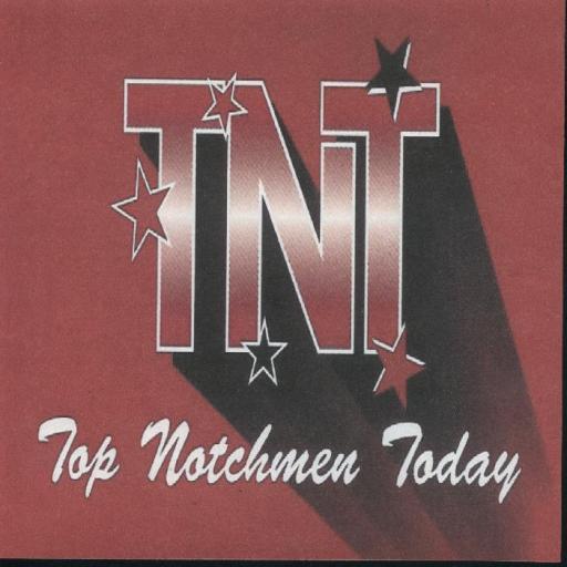 Top Notchmen " TNT " - Click Image to Close